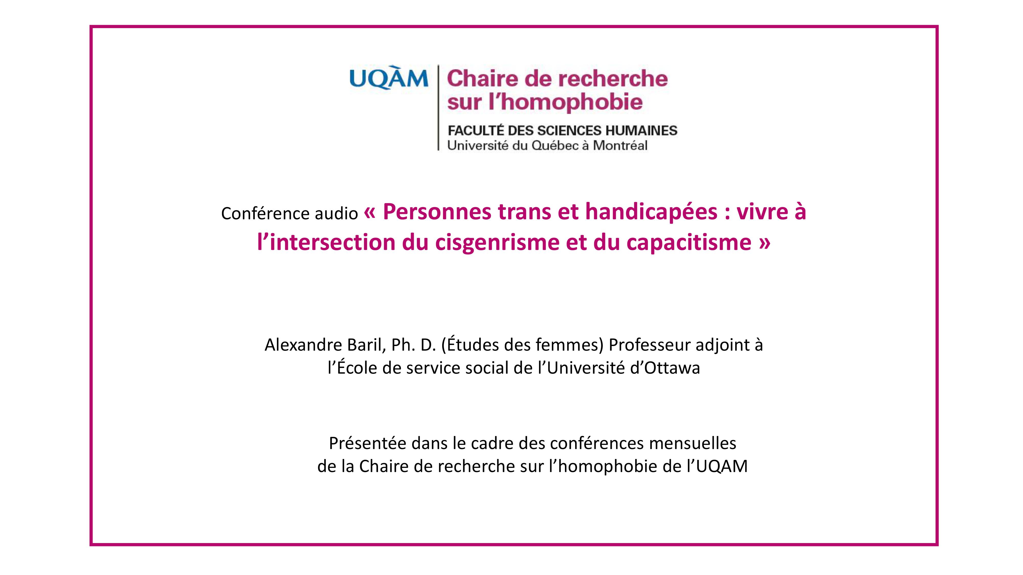 Conférence: «Personnes trans et handicapées: vivre à l’intersection du cisgenrisme et du capacitisme» (audio)