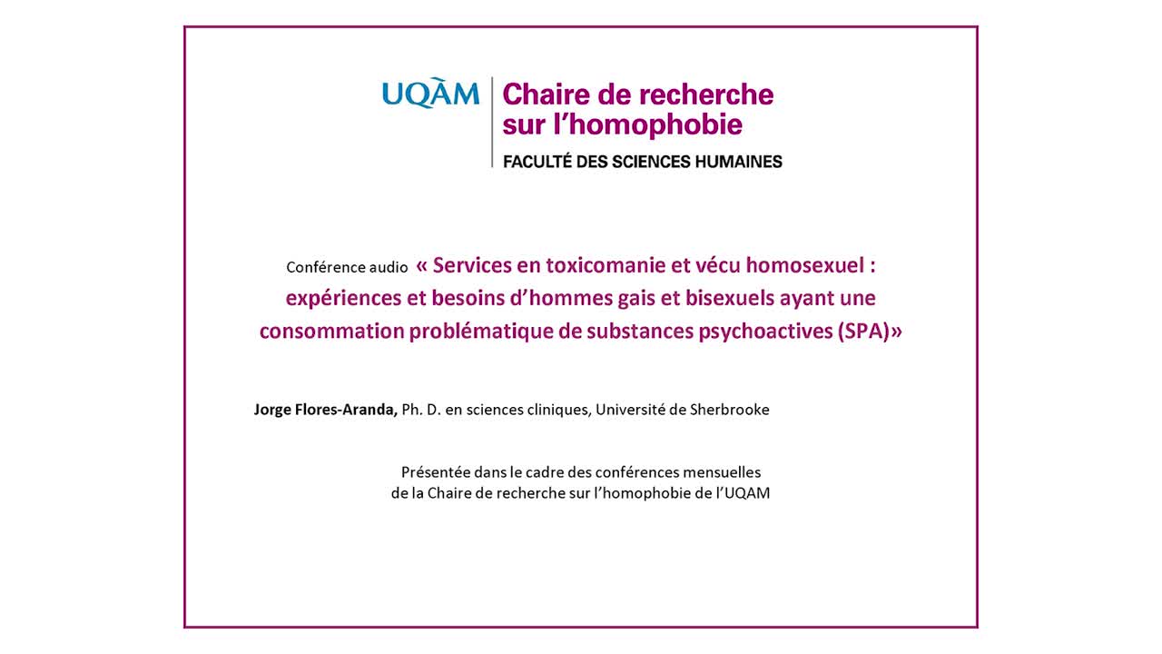 Conférence: «Services en toxicomanie et vécu homosexuel: expériences et besoins d'hommes gais et bisexuels ayant une consommation problématique de substances psychoactives (SPA)» (audio)