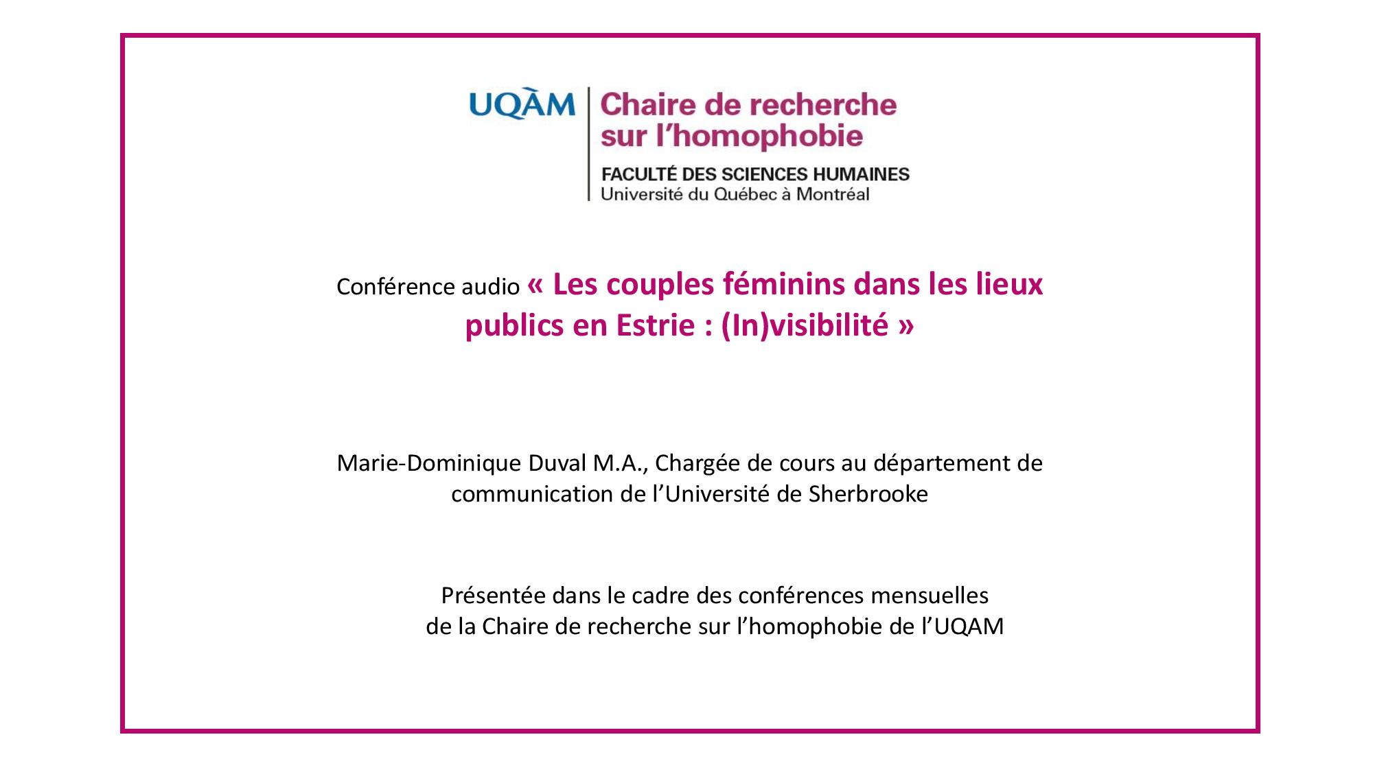 Conférence: «Les couples féminins dans les lieux publics en Estrie: (in)visibilité» (audio)