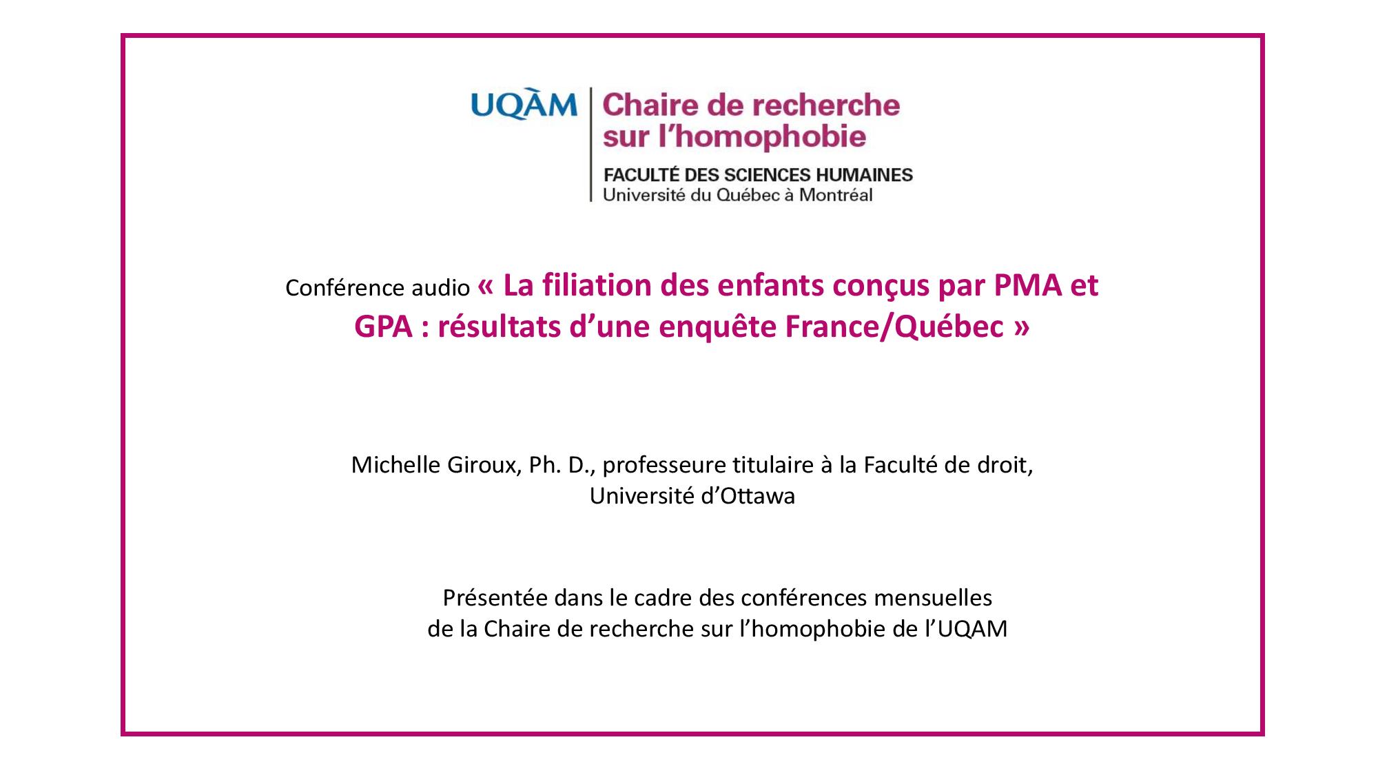 Conférence: «La filiation des enfants conçus par PMA et GPA: résultats d’une enquête France/Québec»