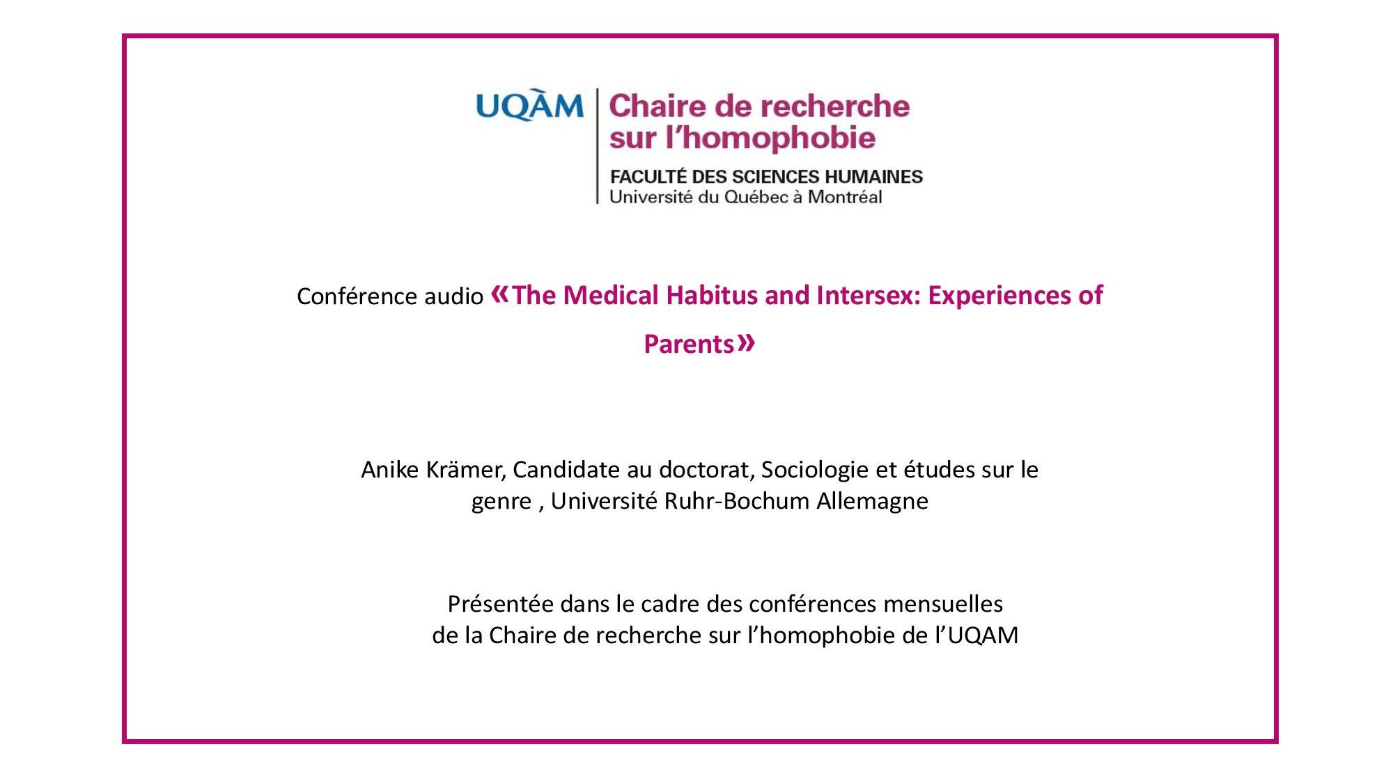 Conférence: «The Medical Habitus and Intersex: Experiences of Parents»