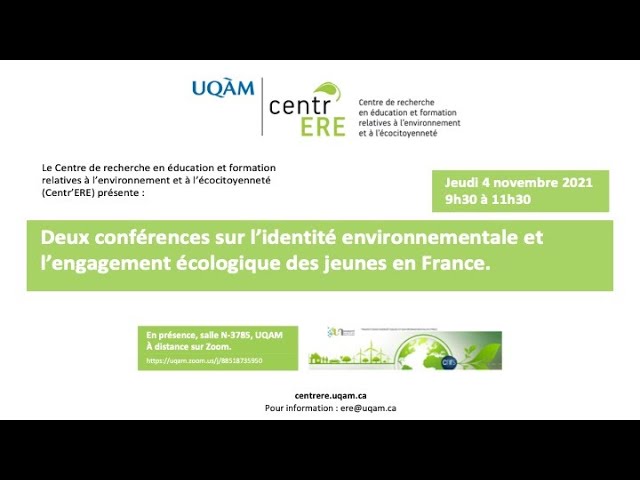 Conférence: «L’identité environnementale et l’engagement écologique des jeunes en France»