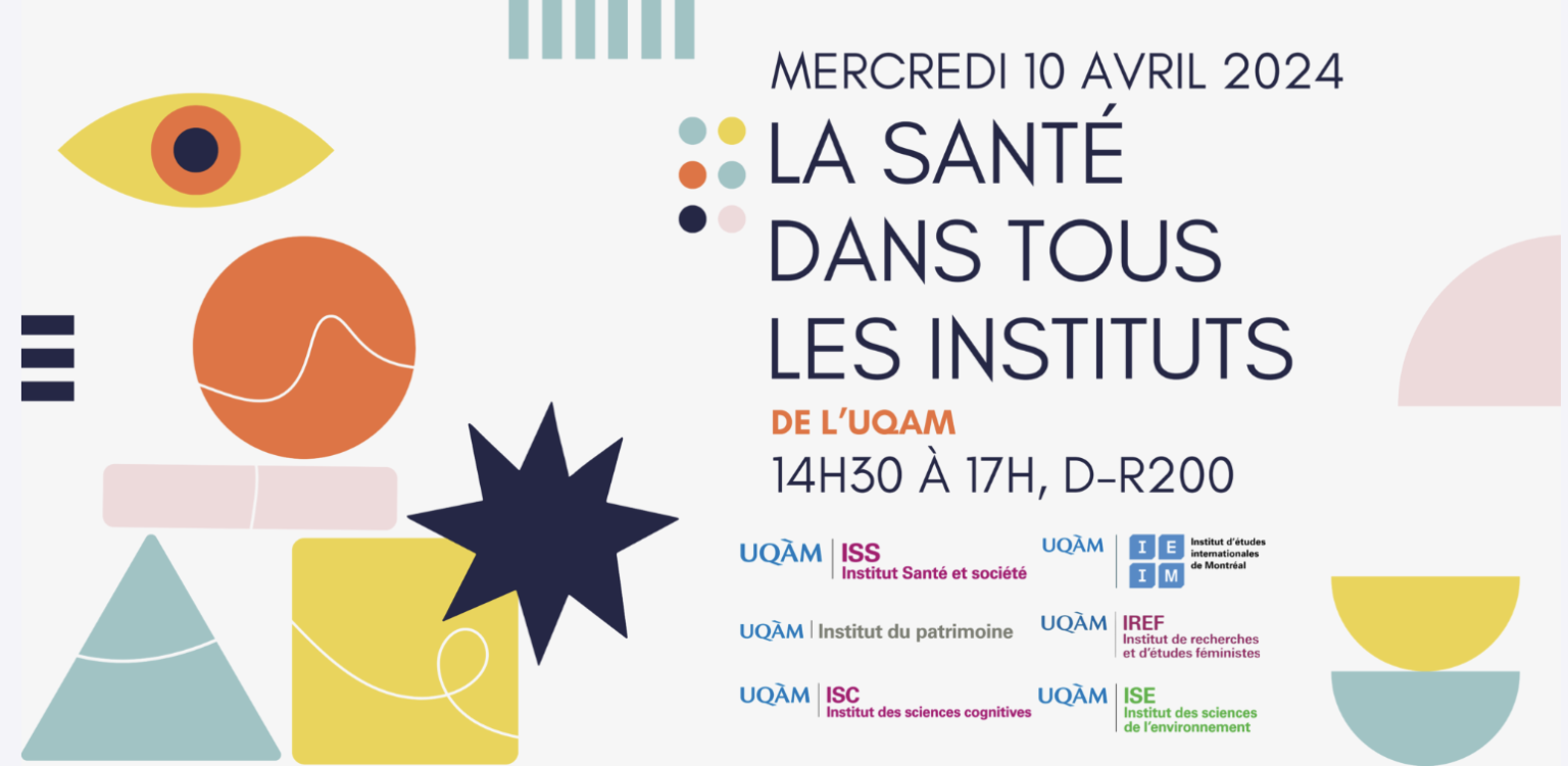 «La santé dans tous les instituts» - activité interinstituts de l'UQAM