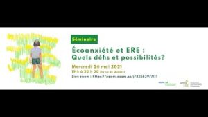 Séminaire Écoanxiété et ERE: «Quels défis et possibilités?»