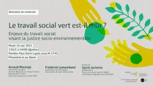 Séminaire: «Le travail social vert est-il mûr? Enjeux du travail social visant la justice socio-environnementale»