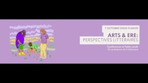 Conférences et table ronde: «Arts et éducation relative à l’environnement: perspectives littéraires»