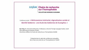 Conférence: «Hétérosexisme intériorisé, stigmatisation sociale et identité lesbienne: une étude des lesbiennes de Guangzhou» (audio)
